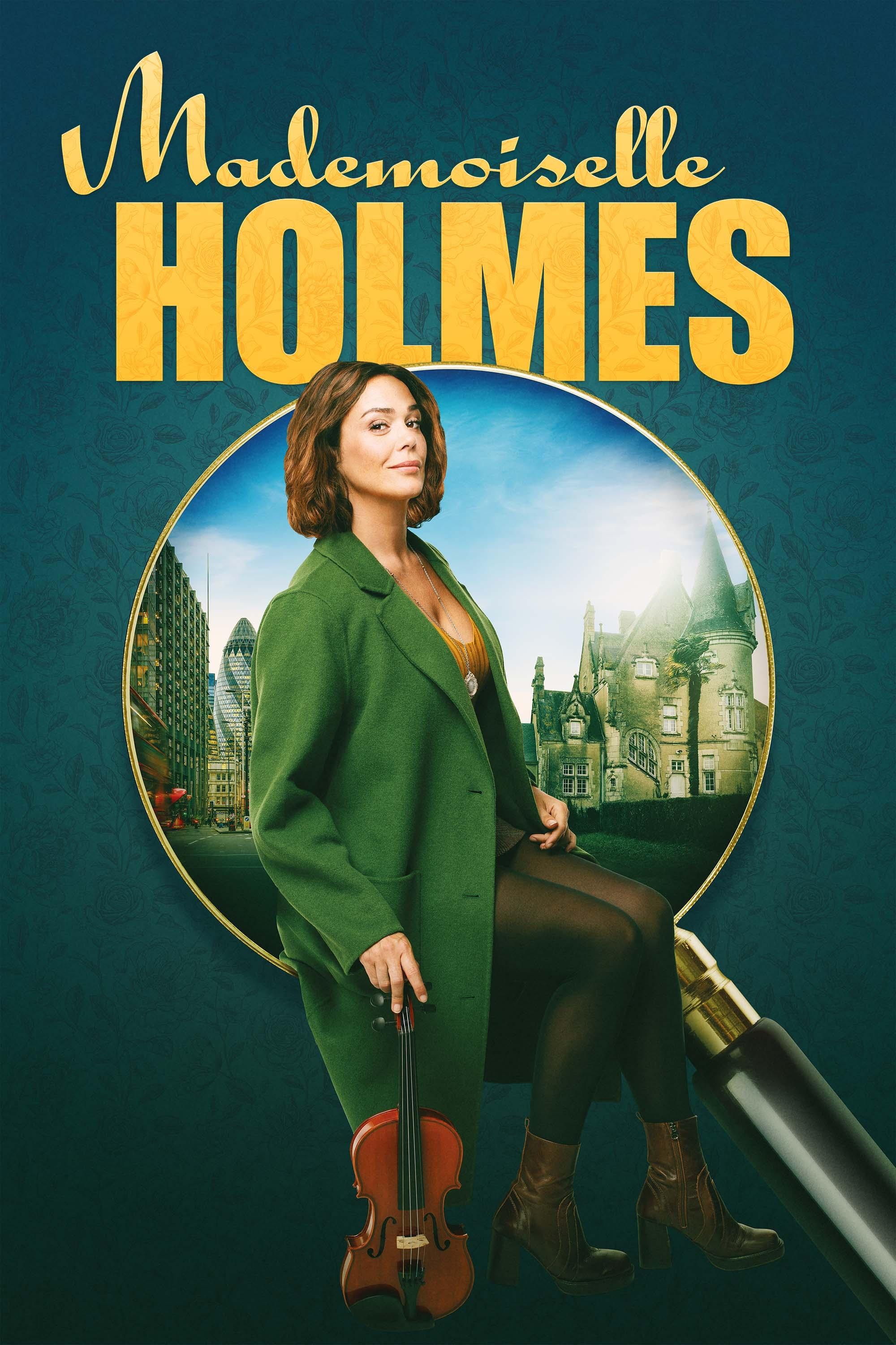 mMademoiselle Holmes